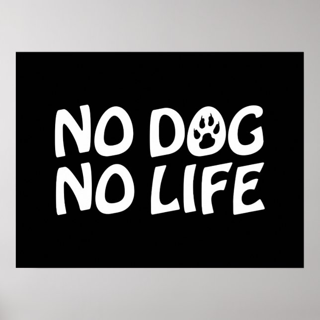 PAS DE CHIEN PAS DE POSTER DE VIE (Devant)