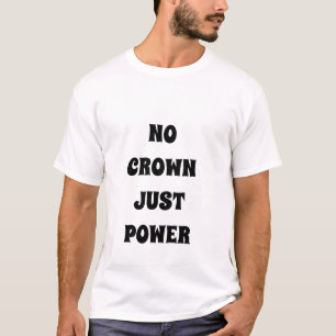 PAS DE COURONNE, JUSTE POWER T-shirt Royal