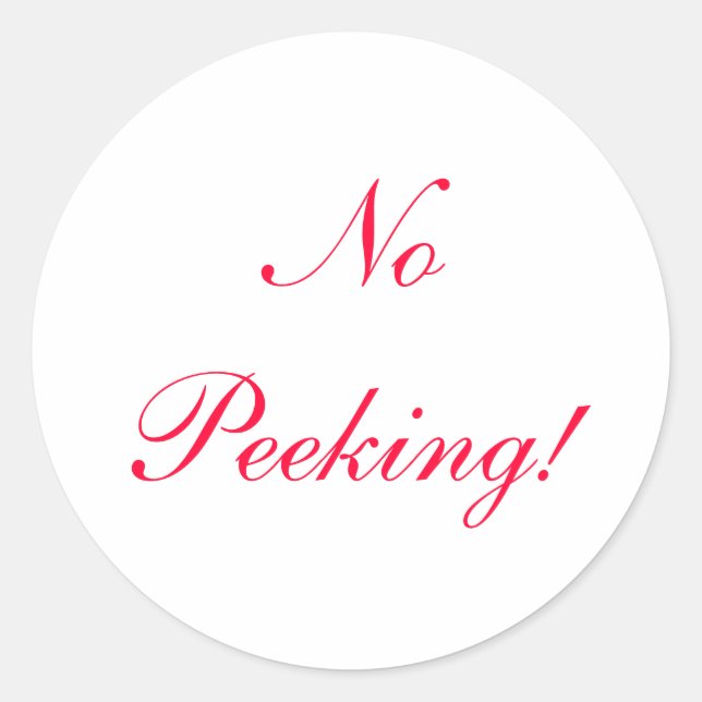 PAS DE PEEKING ! étiquettes- autocollants (Devant)