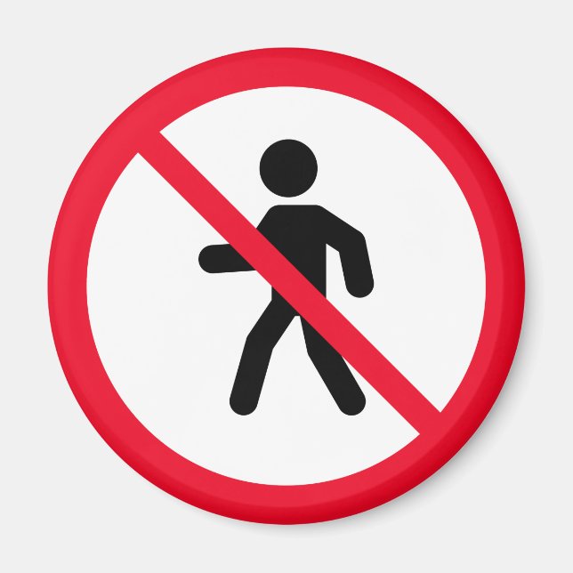 Pas de piétons | Panneau d'interdiction | Magnet (Devant)