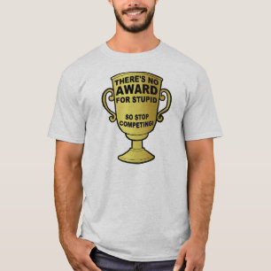 Pas de prix pour le T-shirt drôle stupide
