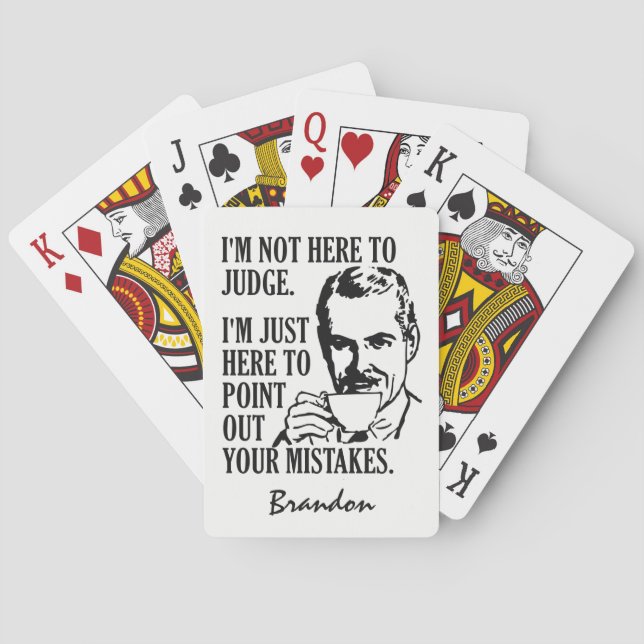 "Pas ici pour juger" les cartes de jeu nommées (dos)