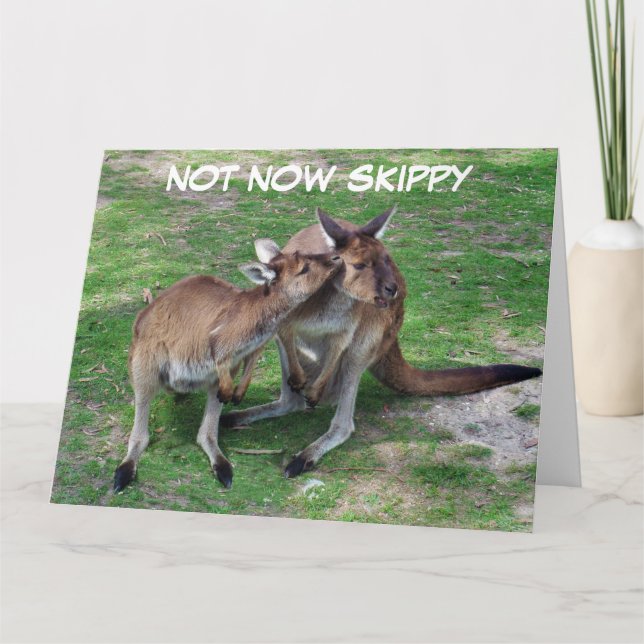 Pas maintenant Skippy carte de voeux vierge (Devant)