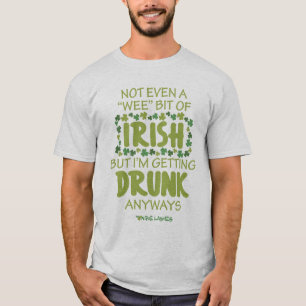 Pas Même Un Petit T-Shirt Irlandais