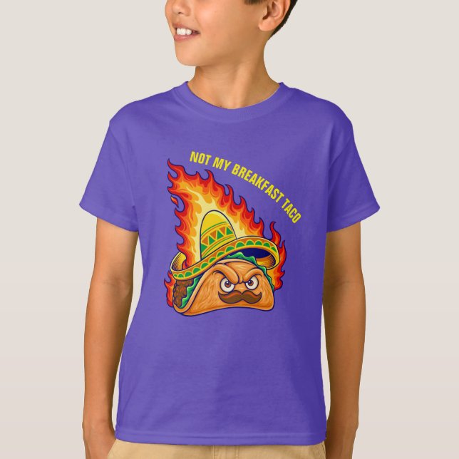 Pas Mon Petit-Déjeuner T-Shirt Taco (Devant)