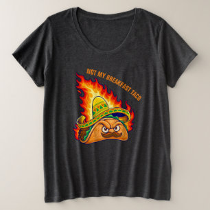 Pas Mon Petit-Déjeuner T-shirt Taco Plus