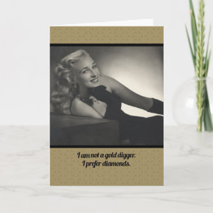 Pas un digger d'or drôle Vintage 1940 carte de not