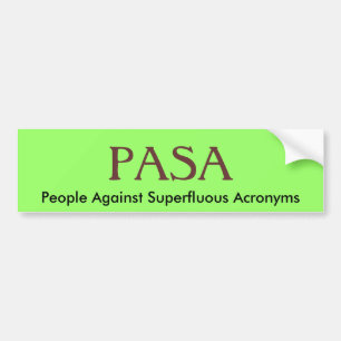PASA, Leute gegen überflüssige Akronyme Autoaufkleber