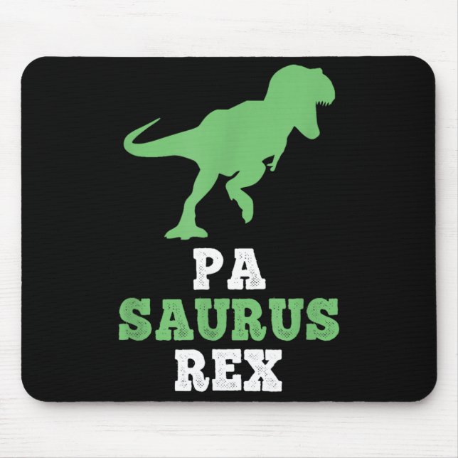Pasaurus Rex Dino Dinosaur Lustig Pa-Saurus Mousepad (Vorne)