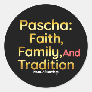 Pascha Glaube Familie und Tradition Christliches O Runder Aufkleber