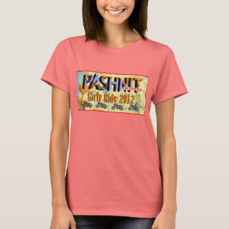 Pashnit Girly Ride T - Shirt 2012