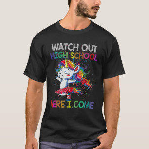 Pass auf die High School auf, hier komme ich wiede T-Shirt