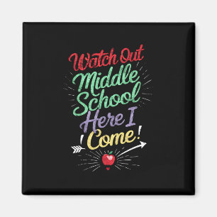 Pass auf die Mittelschule auf, ich komme zur Schul Magnet