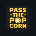 Pass auf die Popcorn Popcorns Food Eater Lover Gra Leinwanddruck<br><div class="desc">Diese grafische Idee ist für Popcornliebhaber. Diese lustige Grafik- / Zitat-Kleidung macht alle Popcorn-Esser glücklich.</div>