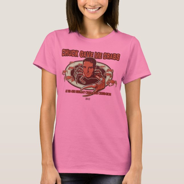 Pass auf, sie Got Crabs T - Shirt (Vorderseite)