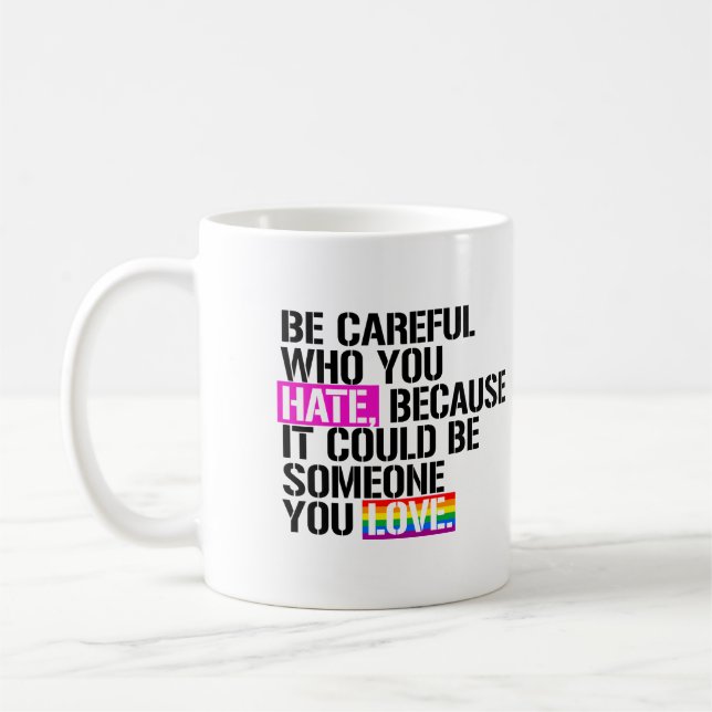 Pass auf, wen du hasst! kaffeetasse (Links)