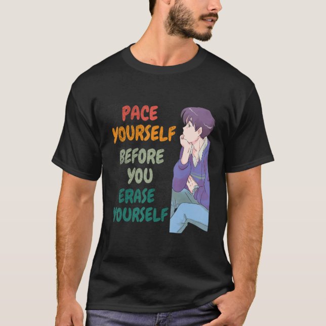 Passe dich selbst, bevor du dich selbst rtro sayi  T-Shirt (Vorderseite)