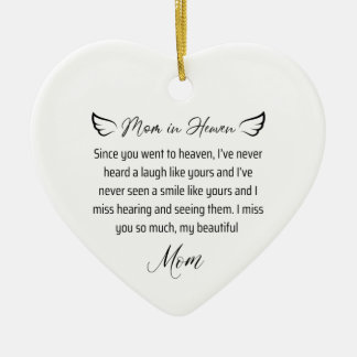 Passed away missing my mom in heaven birthday keramik ornament