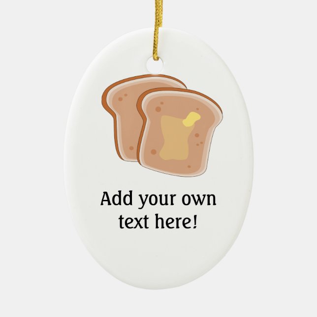 Passen Sie diese Toast-Grafik an Keramikornament (Vorne)