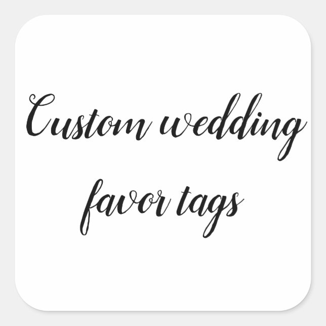 Passen Sie Ihre eigene Gastgeschenk Hochzeit an Quadratischer Aufkleber (Vorderseite)