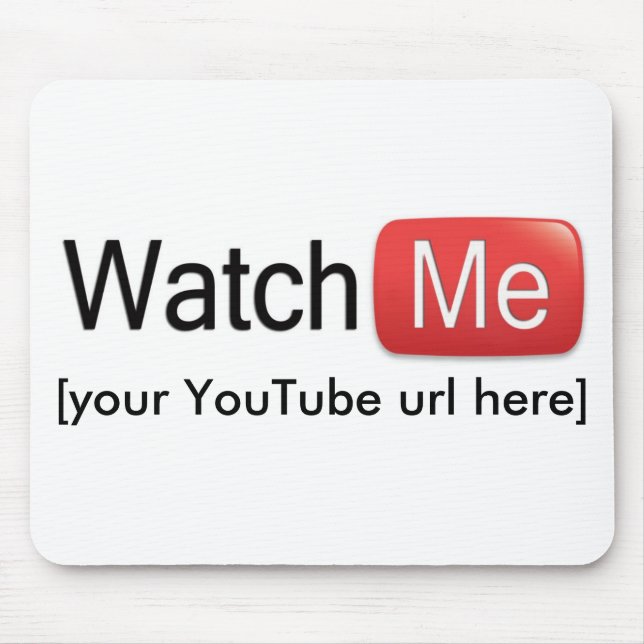 Passen Sie mich auf YouTube auf (grundlegend) Mousepad (Vorne)