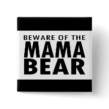 Passen Sie von der Mutter Bear auf