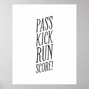 Passend kick Run Score Spaß Kind schwarz-weiß Fußb Poster