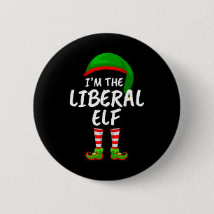 Passende Familie Lustig Ich Bin Der Liberale Elf W Button