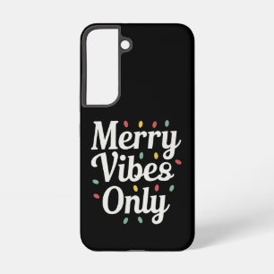 Passende Familien-Weihnachts- Merry Vibes Only Lic Samsung Galaxy Hülle