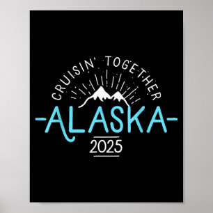 Passende Familienfreunde und Gruppen Alaska Kreuzf Poster
