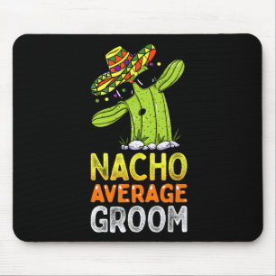 Passender Familienbräutigam Witz Lustiger Nacho Du Mousepad