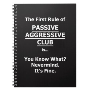 Passiver aggressiver Club Notizblock