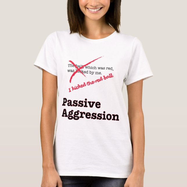 Passiver Angriff T-Shirt (Vorderseite)