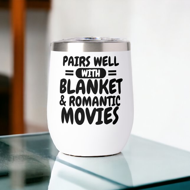 Passt gut mit Decken und deinen Lieblingsfilmen zu (Pairs well with blanket and your favorite movies thermal wine tumbler from Ricaso, Movie genre)