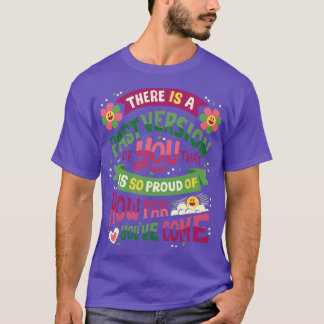 Past Version of You T-Shirt