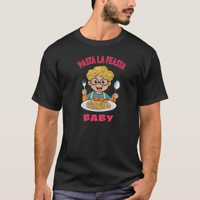 Pasta La Feasta Baby T-Shirt (Vorderseite)