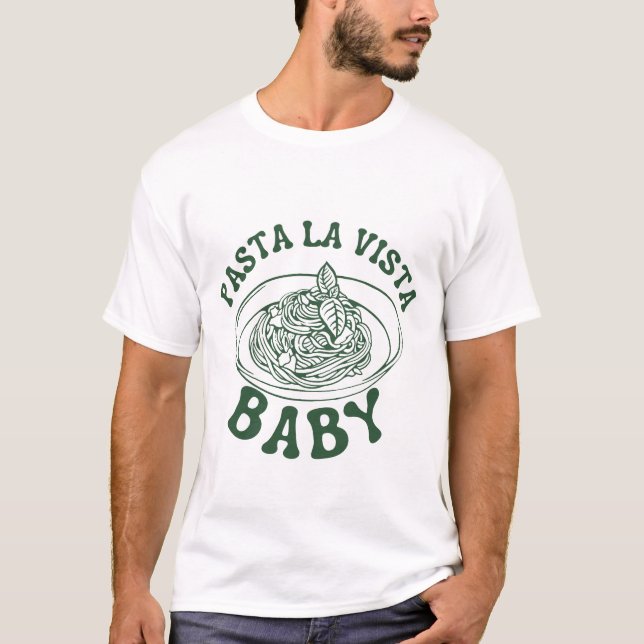 Pasta La Vista, Baby T-Shirt (Vorderseite)