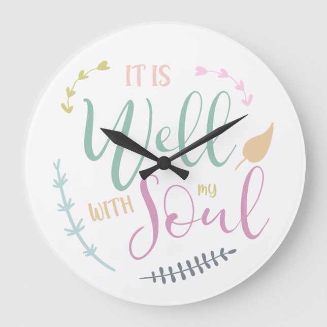 Pastel Christlicher Glaube Es ist gut mit meinem S Große Wanduhr (Vorderseite)