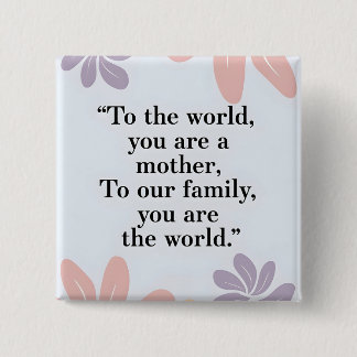 Pastel floral Modern Mother's Day Zitat Button
