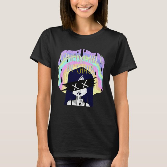 Pastel goth being comfortable in chaos T-Shirt (Vorderseite)