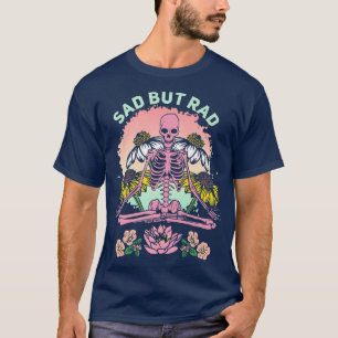 Pastel Goth Skeleton traurig, aber Krasses sonnige T-Shirt