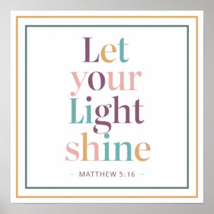 Pastel Lasst euer Licht scheinen Serif Schriftzug Poster