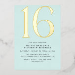 Pastel Light Blue & Gold | Simple Cute Sweet 16  Folieneinladung<br><div class="desc">Modern style 16th birthday invitations with a large heading "16" in real metallic foil on a pretty pale blue background. (Background colors can be changed by using the design tool. You can also change the type of metallic foil.)</div>