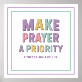 Pastel Make Prayer A Priority Bold Scripture Poster
