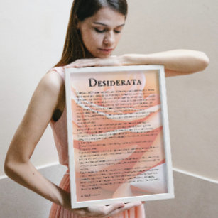 Pastel Orange Rose und Desiderata Gedicht Poster
