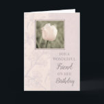 Pastel Pink Tulips Friend Geburtstag Karte<br><div class="desc">Geburtstagskarte für Freunde mit weicher und hübsch rosa Tulpe und nachdenklichem Vers.</div>