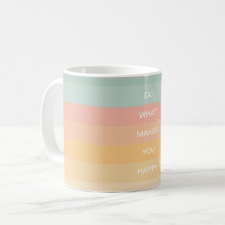 PastellPositives Zitat tut, was Sie glücklich mach Kaffeetasse