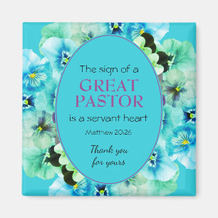 PASTOR APPRECIATION SERVANT Blue Floral Magnet