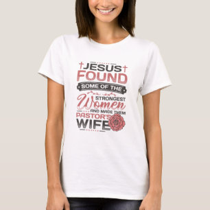 Pastor Ehefrau Achtung Kirche Christlich Pastor W T-Shirt