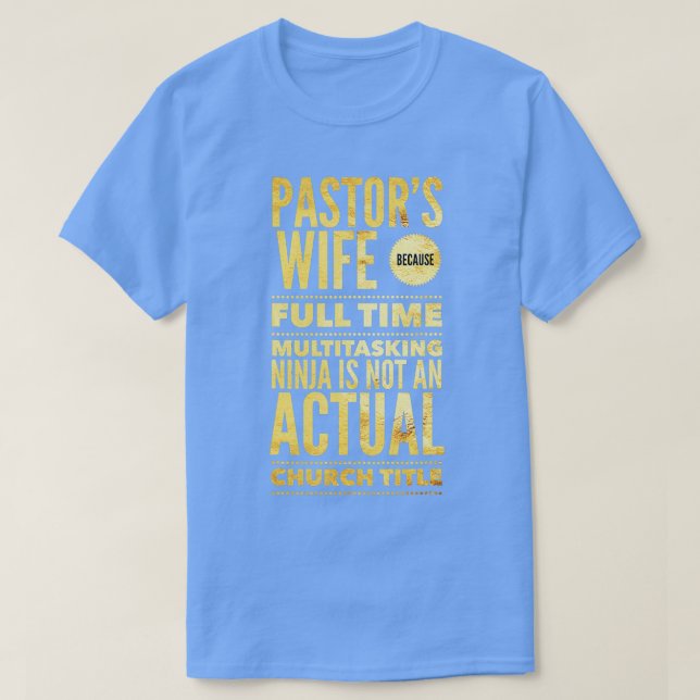 Pastor Ehefrau Shirt First Lady Pastoral T Shirt W (Design vorne)